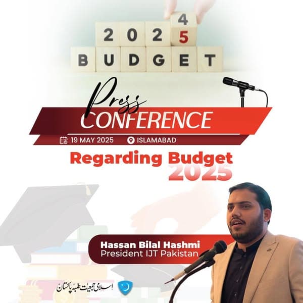 Pre-Budget Press Conference - Budget 2025: Hassan Bilal Hashmi Highlights Student Educational Demands
